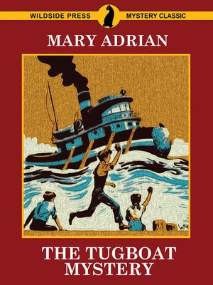 cover image of The Tugboat Mystery